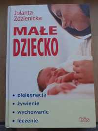 Małe dziecko poradnik