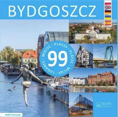 Bydgoszcz 99 miejsc - Rafał Tomczyk