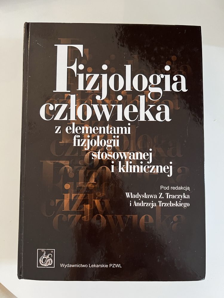Fizjologia człowieka z elementami Traczyk stan idealny