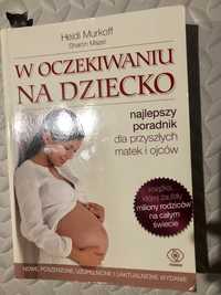 Poradnik w oczekiwaniu na dziecko