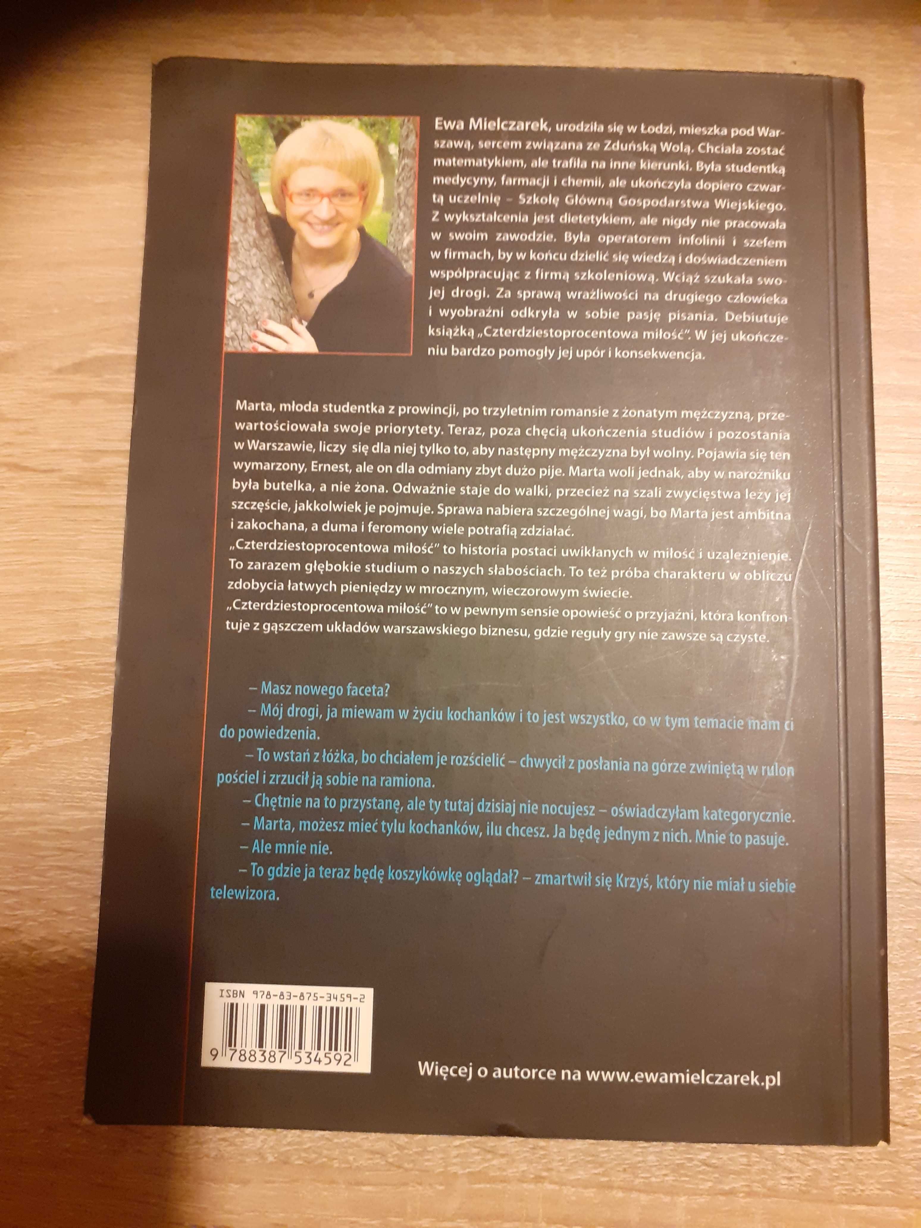 Ewa Mielczarek- Czterdziestoprocentowa miłość