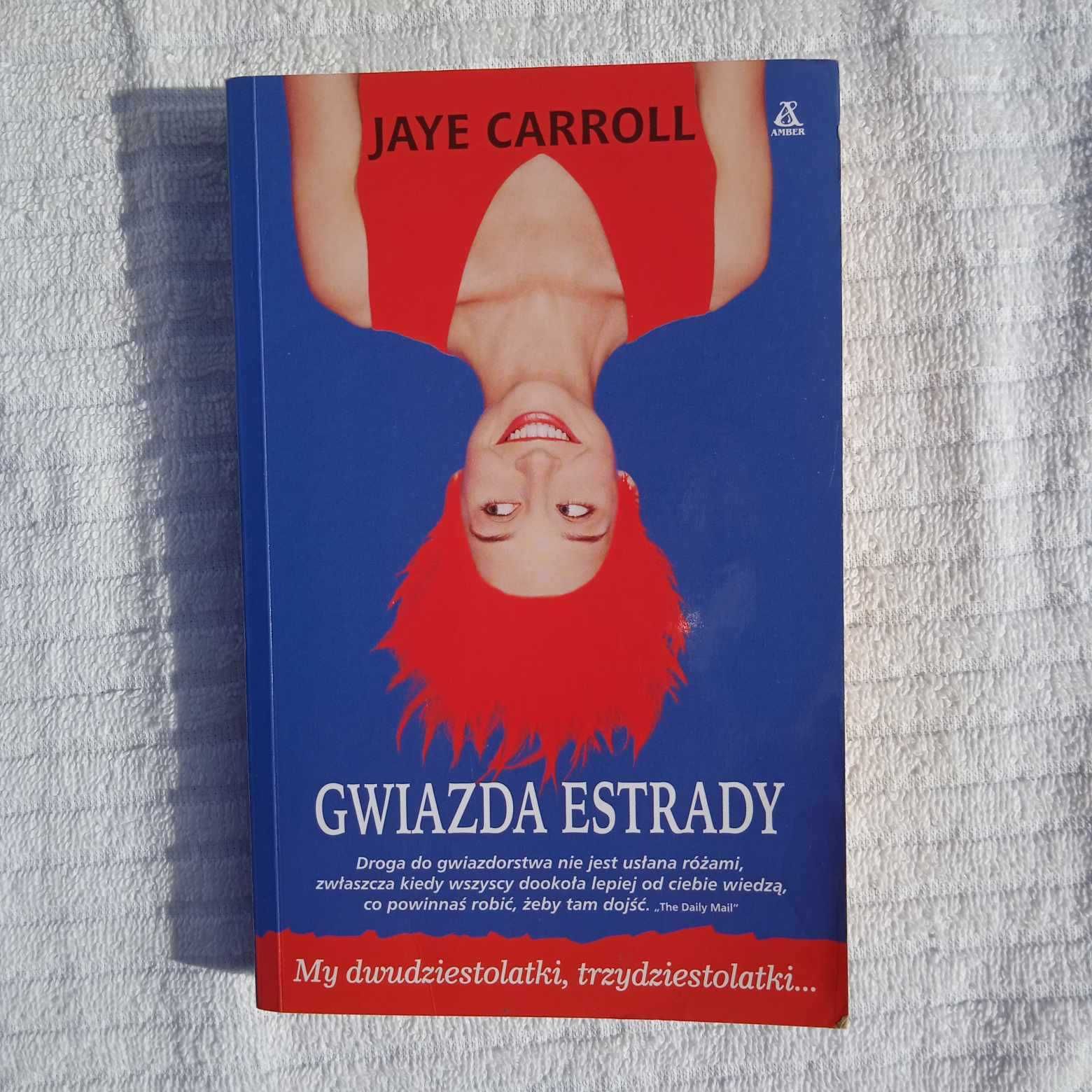 Gwiazda estrady Jaye Carroll