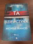 Ta dziewczyna- Michaelle Frances