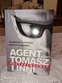 S. Latkowski. P. Pytlakowski Agent Tomasz
