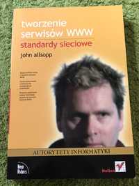 Tworzenie serwisów WWW, Standardy sieciowe, John Allsopp