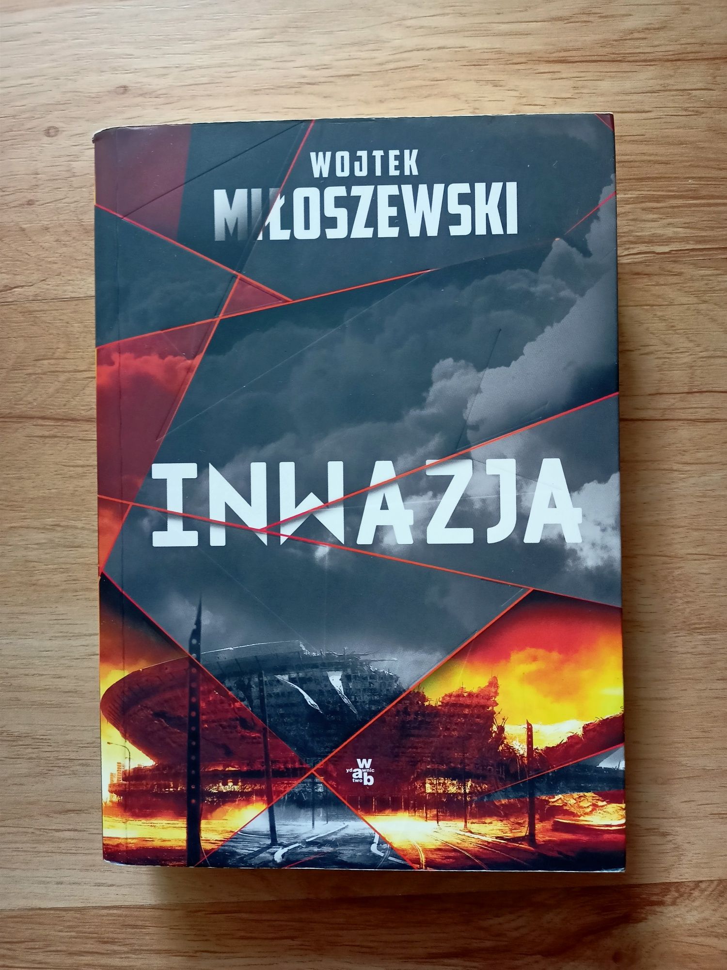 Wojtek Miłoszewski INWAZJA