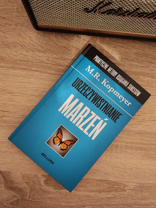 Urzeczywistnianie marzeń, książka Kopmeyer M. R.