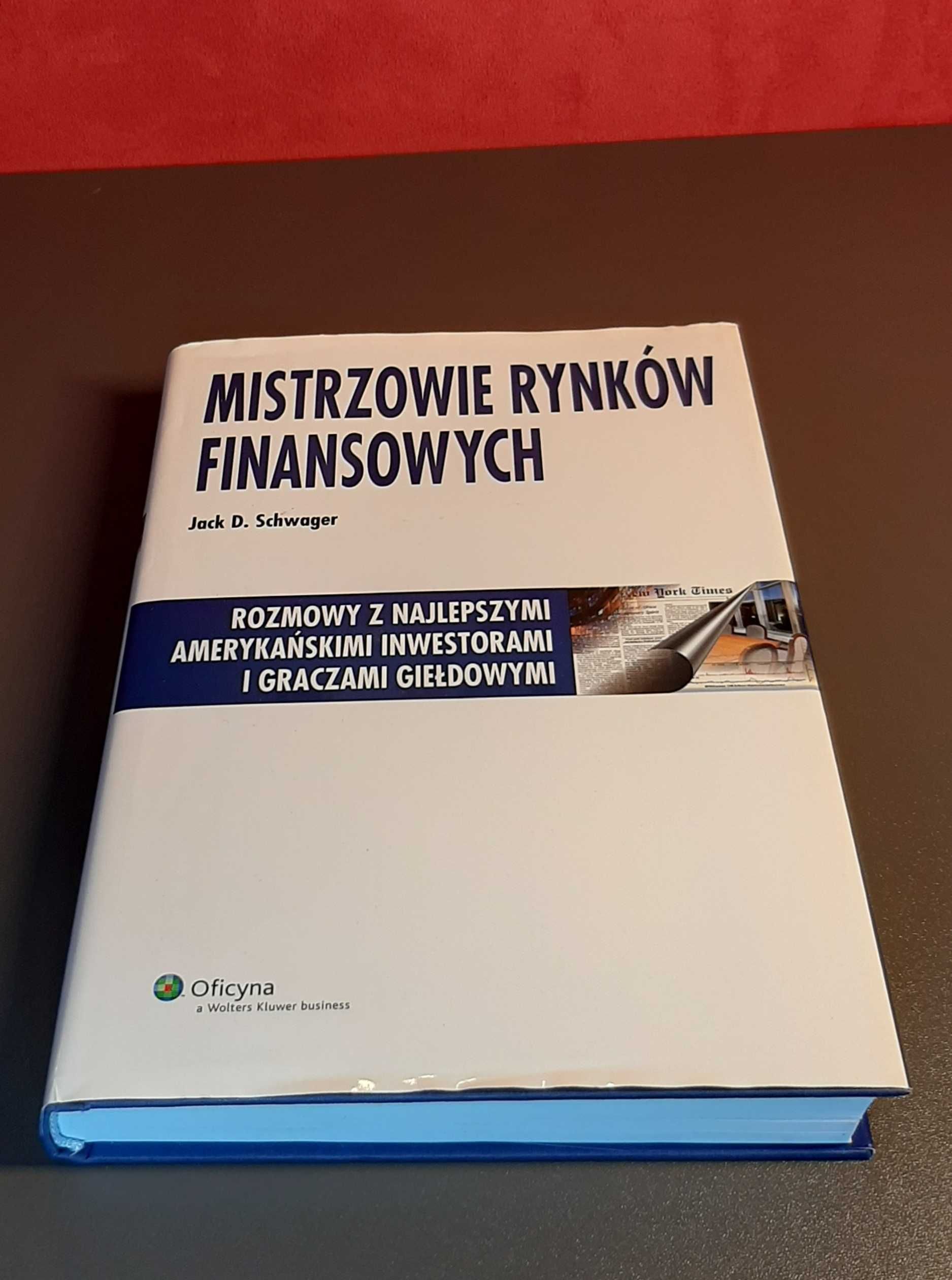 Mistrzowie rynków finansowych Jack D. Schwager