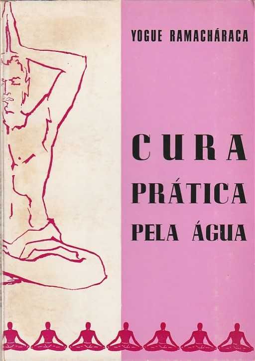 Cura prática pela água-Yogue Ramacháraca-Brasília