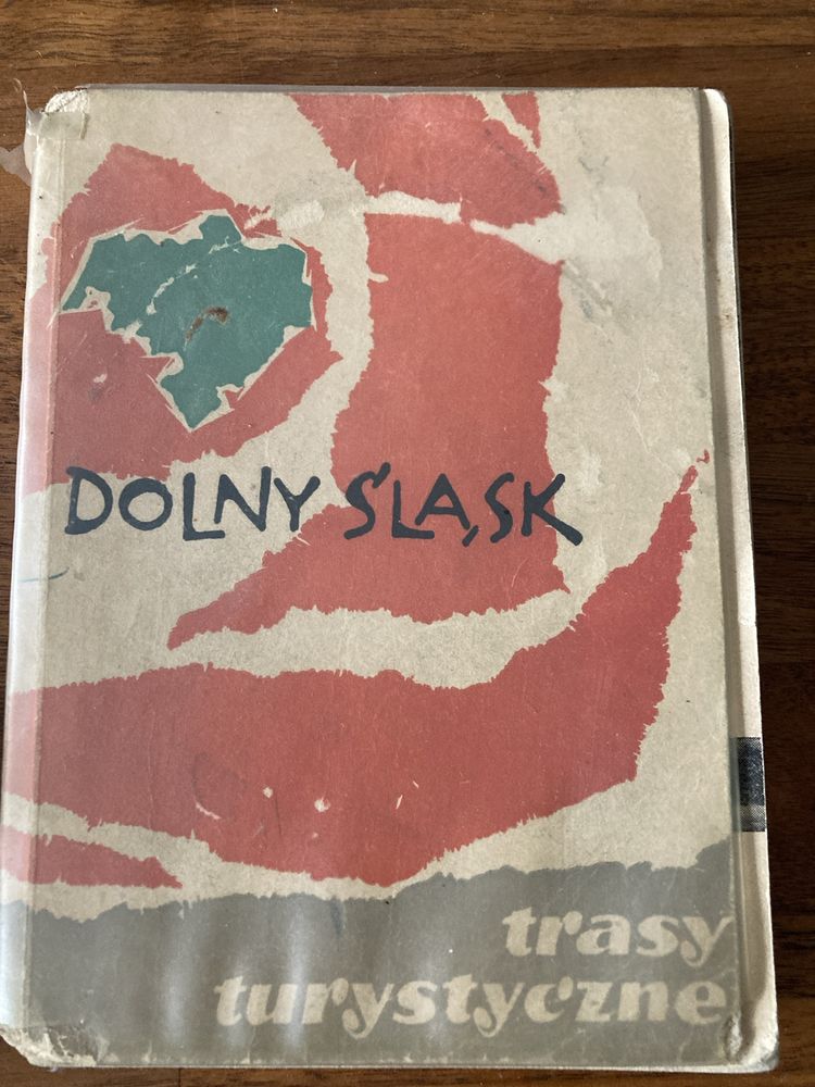 Dolny śląsk trasy turystyczne/ przewodnik J. Czerwiński R. Chanas