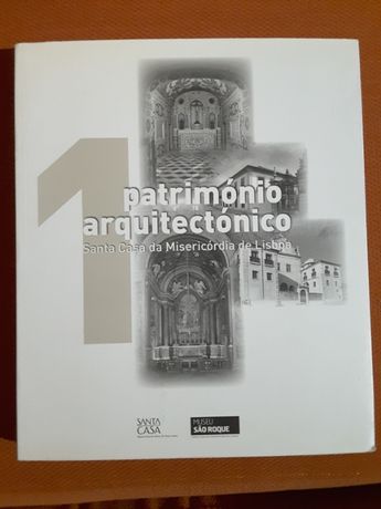 Património Arquitectónico da Santa Casa / Guia de História da Arte