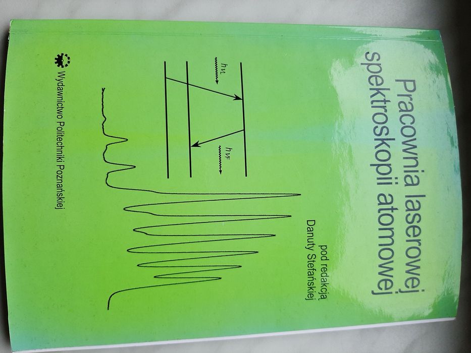 Pracownia laserowej spektroskopii atomowej D.Stfeańska