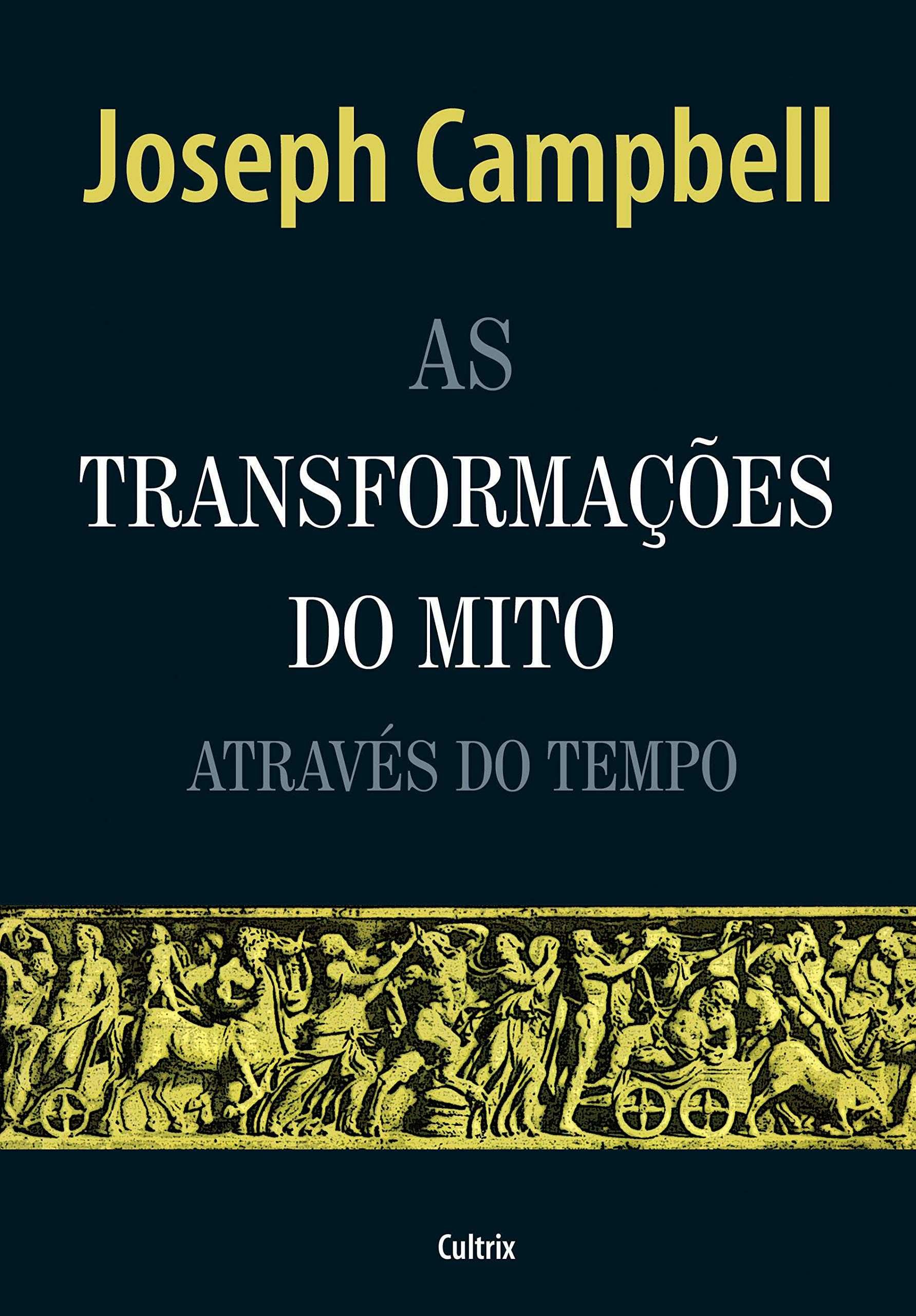 O herói de mil faces, Máscaras de Deus - Joseph Campbell