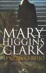 13039

O Último Beijo
de Mary Higgins Clark