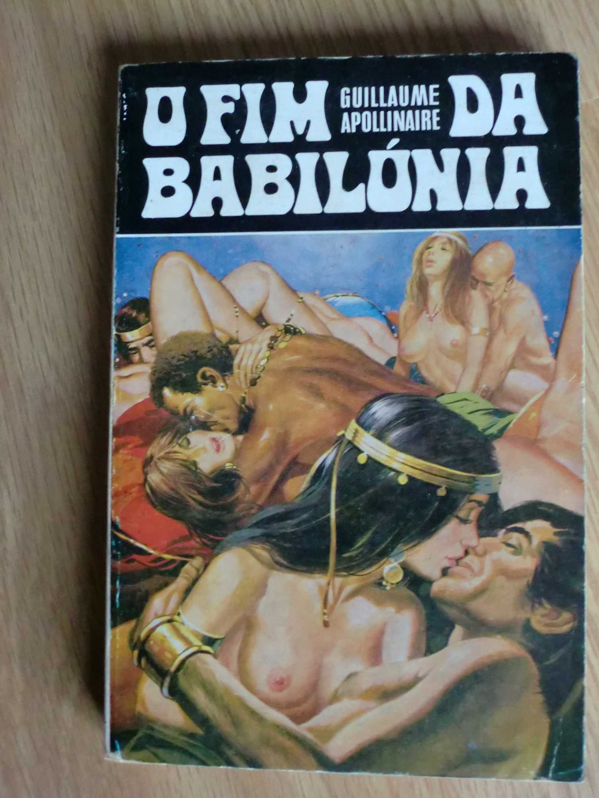 O Fim da Babilónia de Guillaume Apollinaire