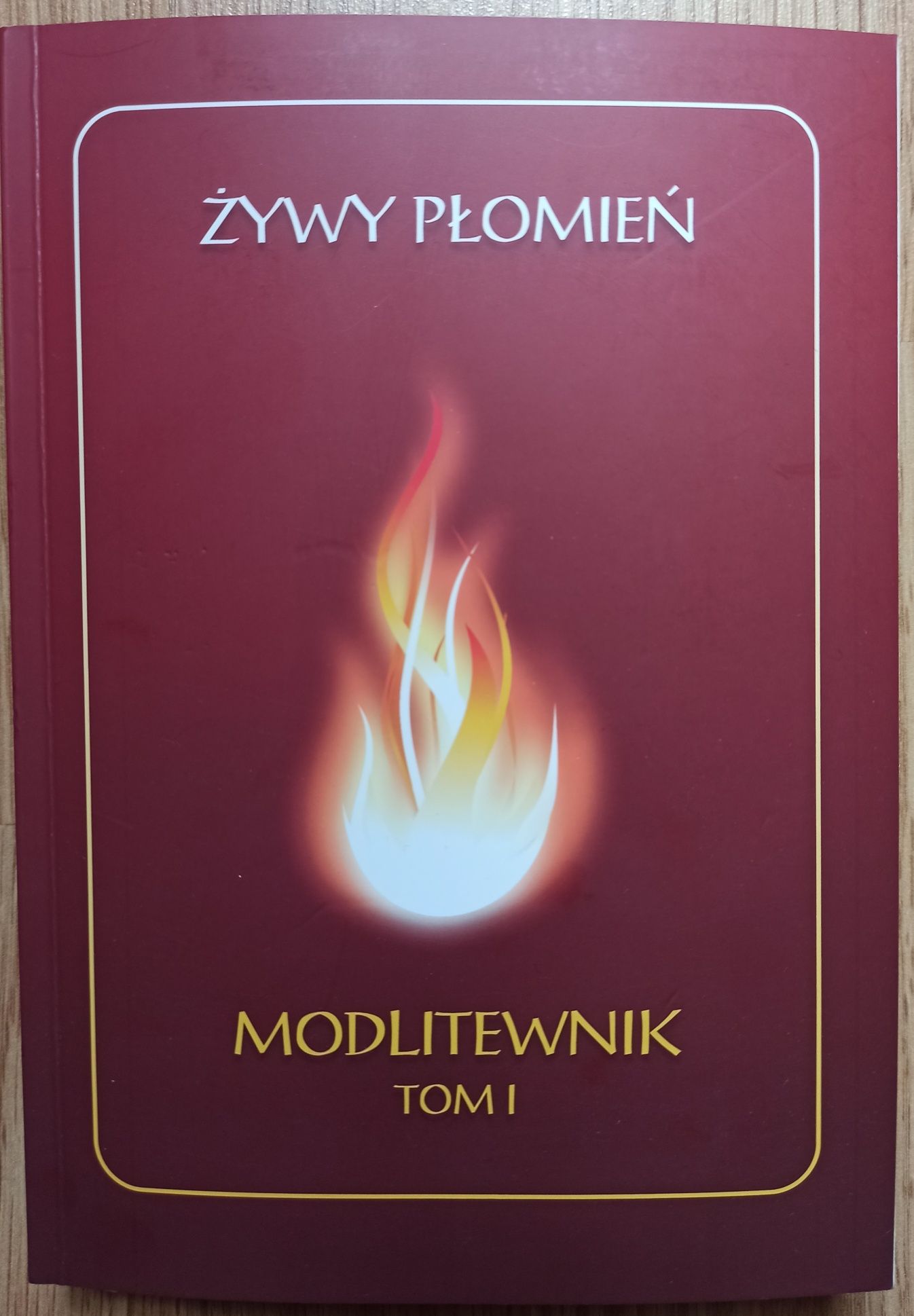 Żywy płomień Modlitewniki