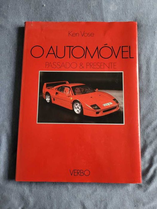O Automóvel Passado & Presente