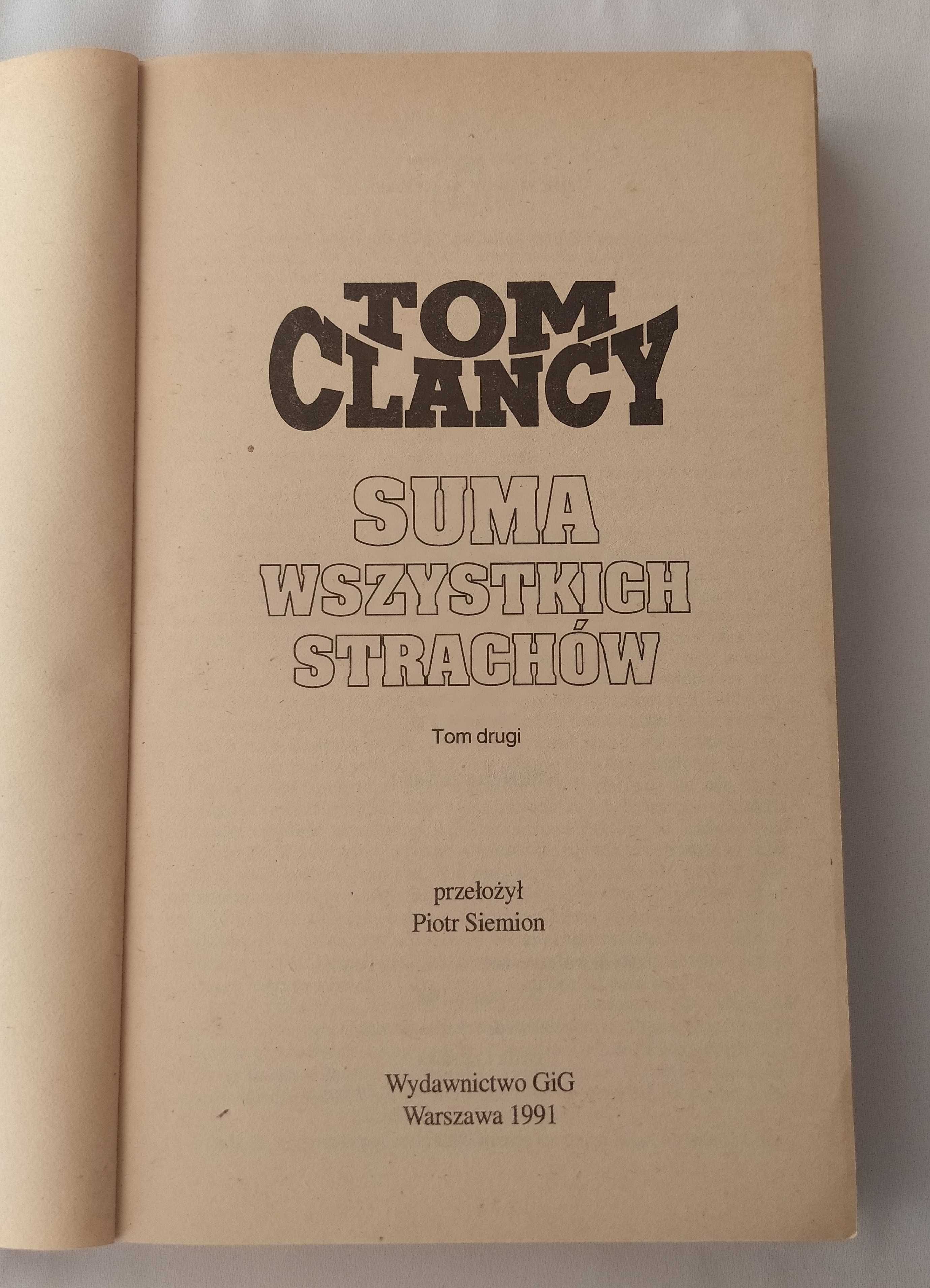 Suma wszystkich strachów – Tom Clancy – tom 2
