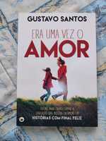 Livro "Era uma Vez o Amor", de Gustavo Santos