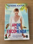 Livro Amor por encomenda de Catherine Mckenzie NOVO