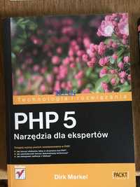 php 5 technologia i rozwiązania narzędzia dla ekspertów książka