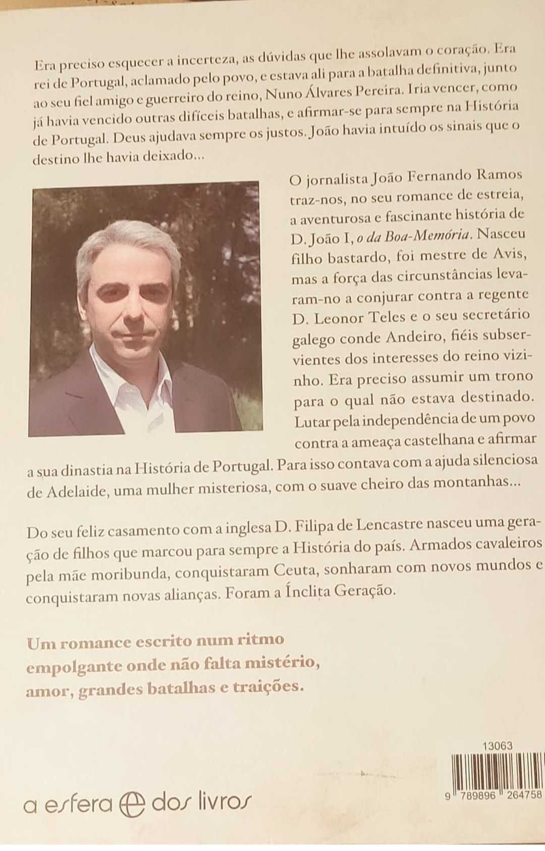 D João I o pai da ínclita geração de João Fernando Ramos