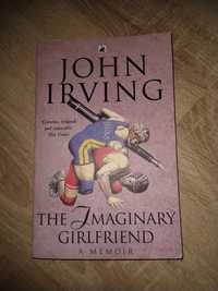 John Irving-The Imaginary Girlfriend/English/Angielski