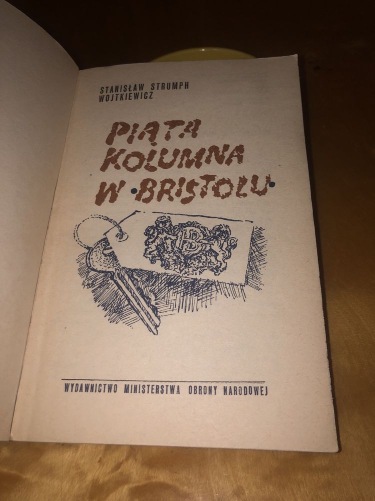 Piąta kolumna w "Bristolu" Stanisław Strumph Wojtkiewicz