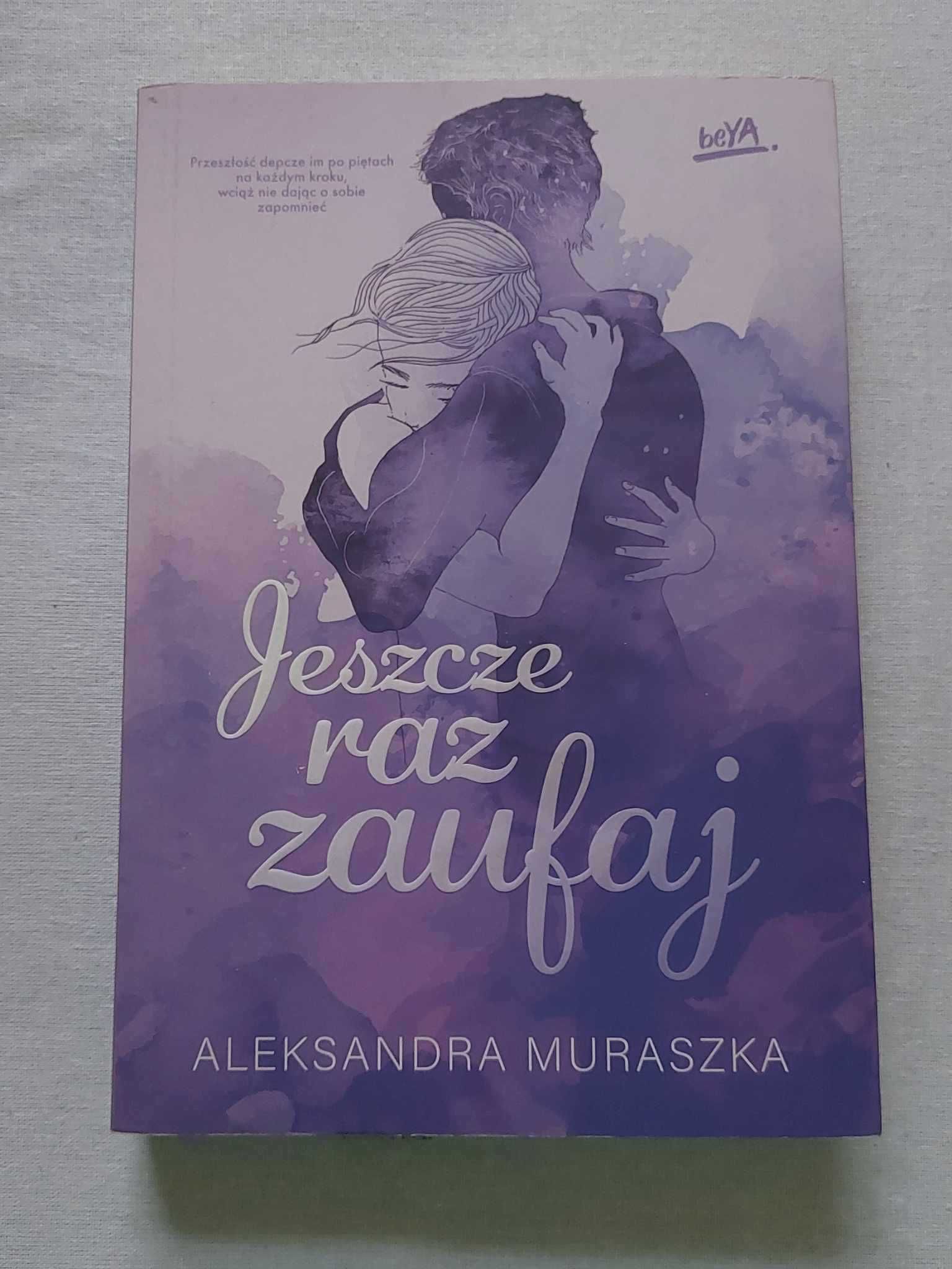 Jeszcze raz zaufaj