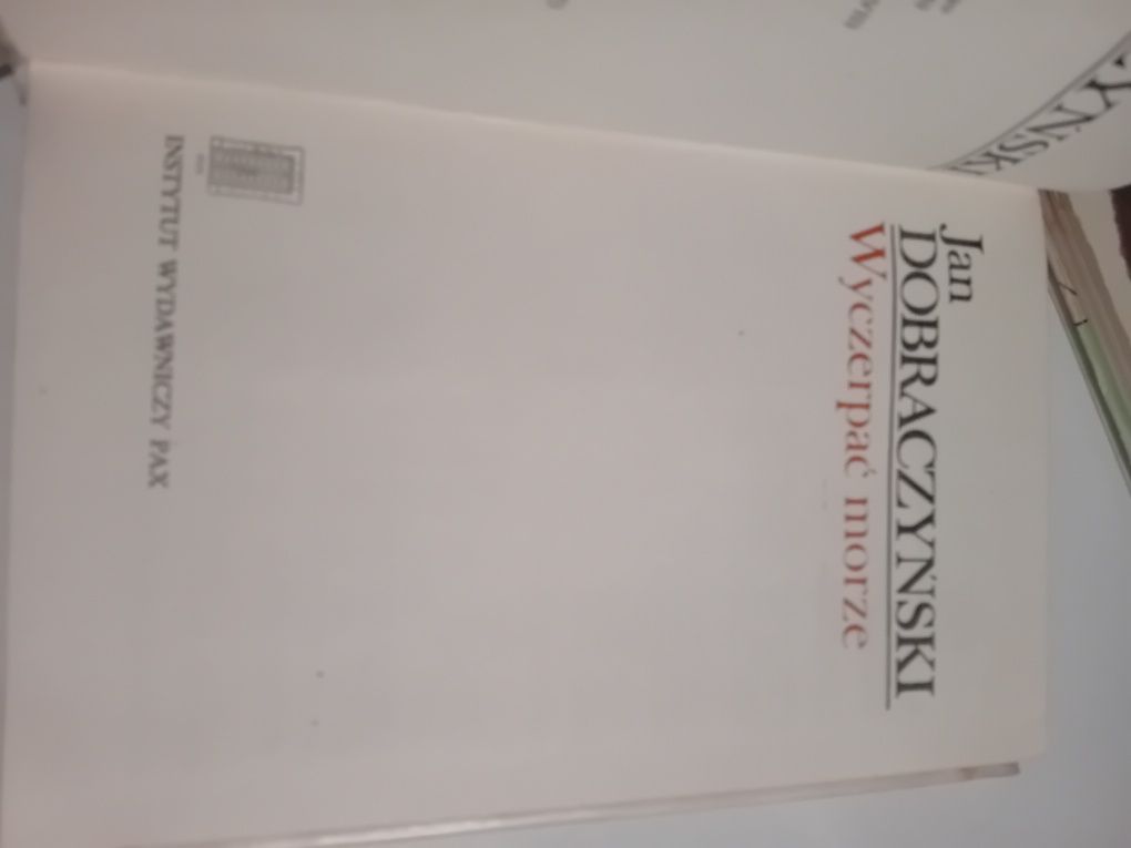 Jan Dobraczyński Wyczerpać morze