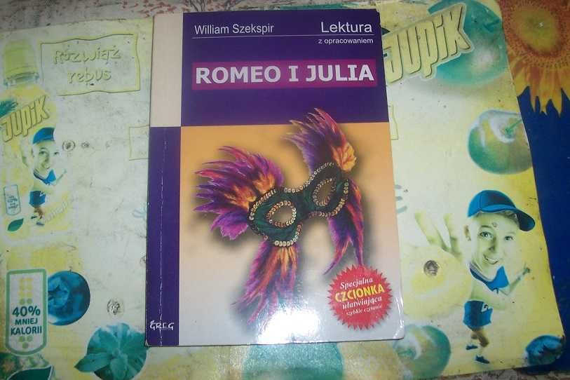 Romeo i Julia  Wiliam Szekspir  lektura z opracowaniem