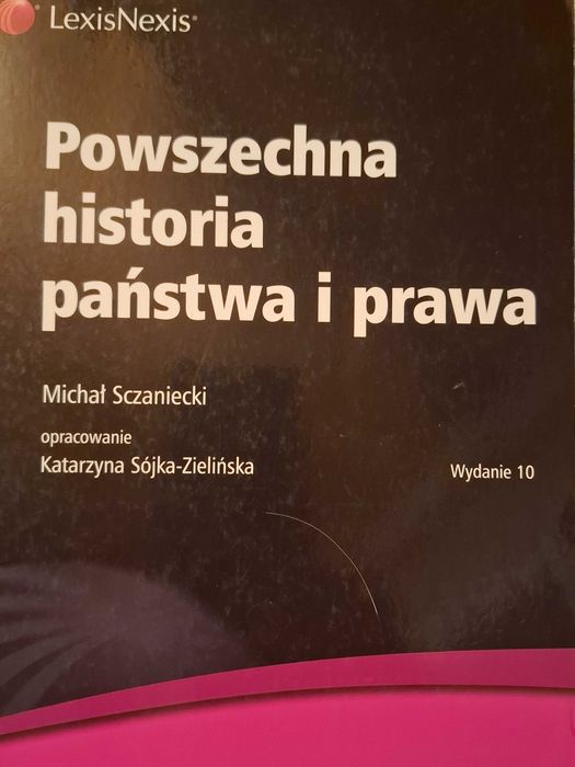 Powszechna historia państwa i prawa. Michał Sczaniecki