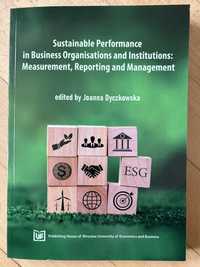 Sustainable Performance in Business Organisations... Joanna Dyczkowska