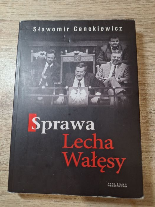 Książka Sprawa Lecha Wałęsy