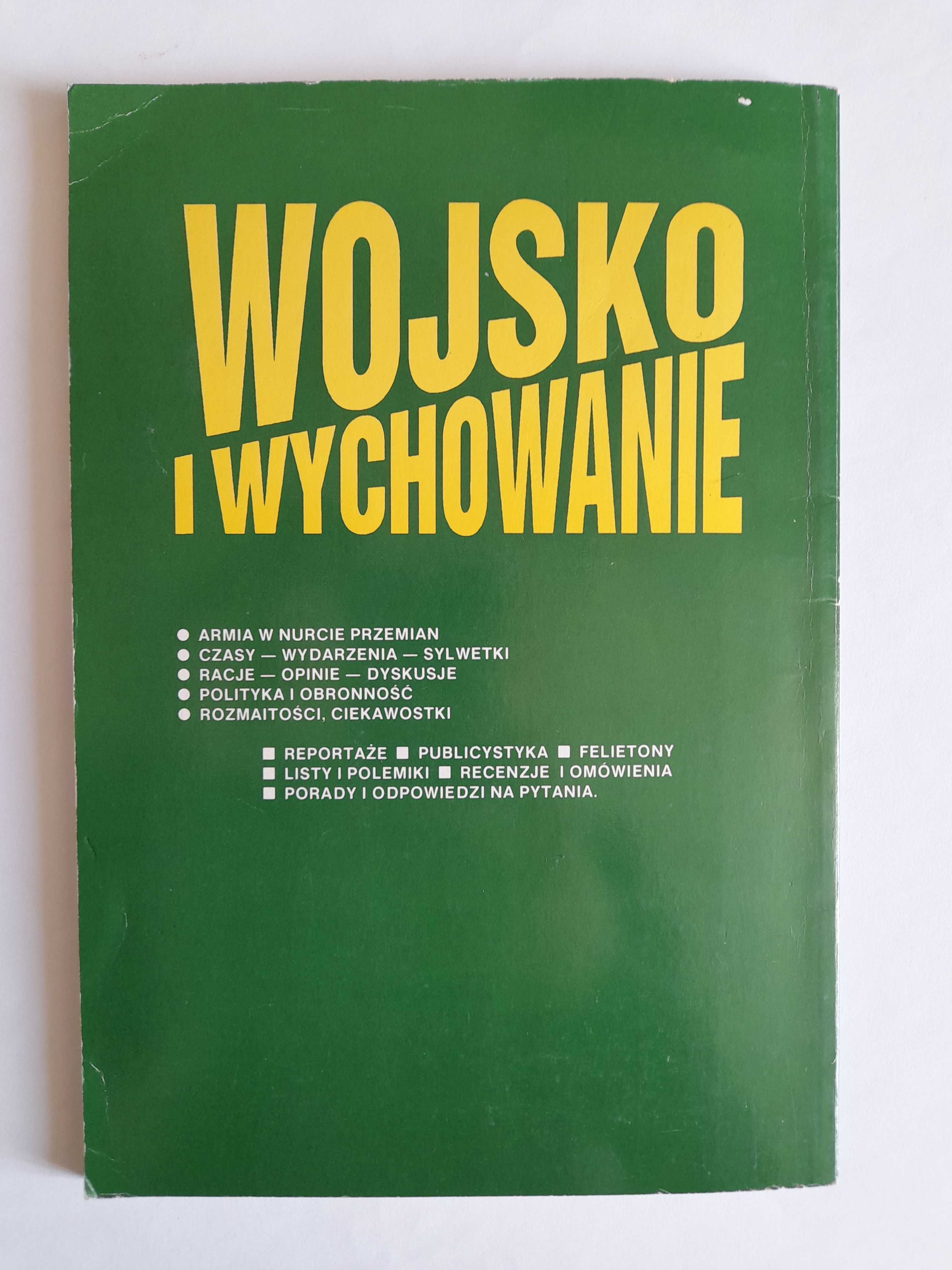 WOJSKO I WYCHOWANIE. Pismo żołnierzy zawodowych WP 4 / 1994