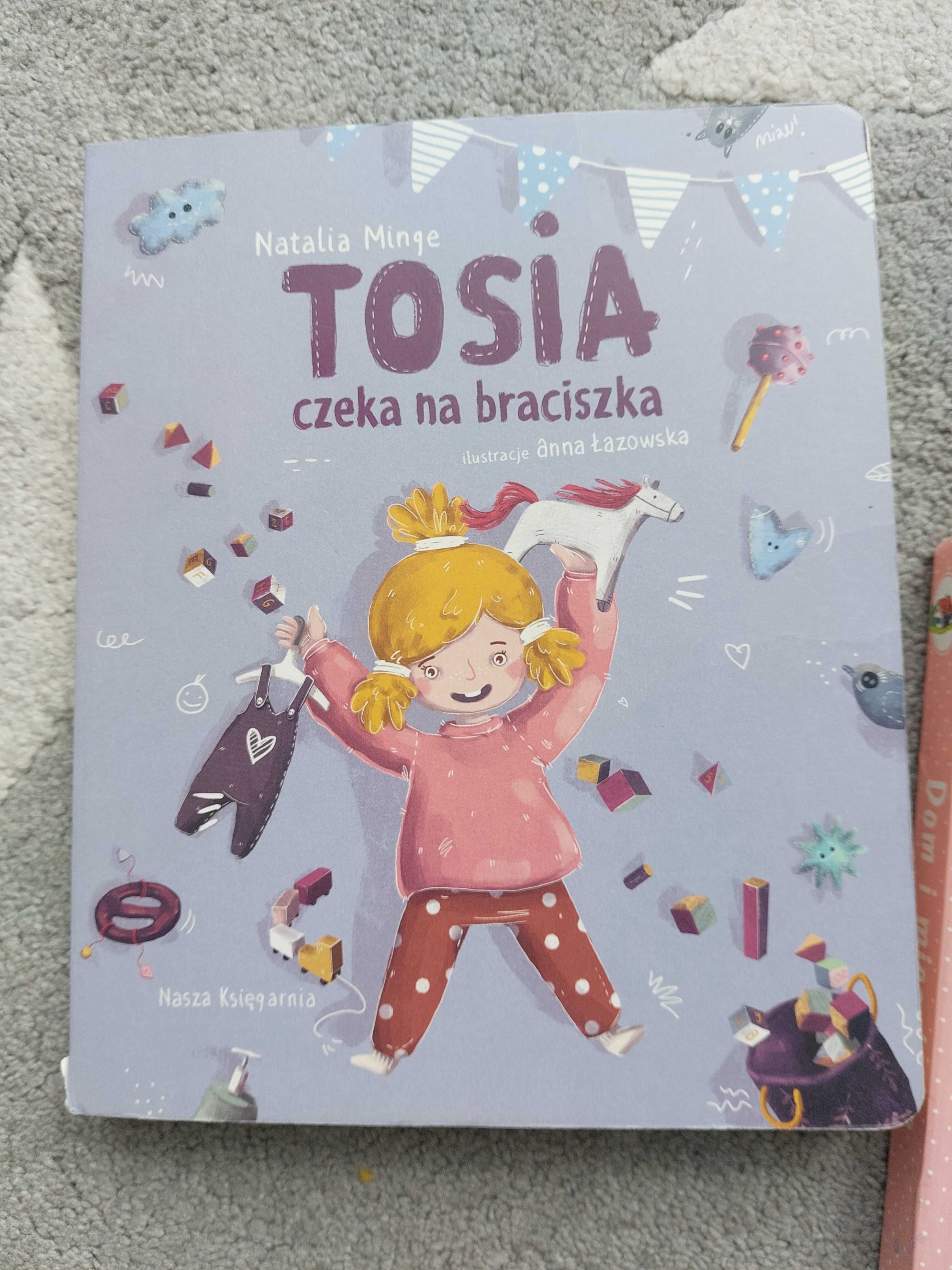 2 książki, Tosia czeka na braciszka.