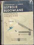 Ustroje budowlane - Konstrukcje drewniane część 2