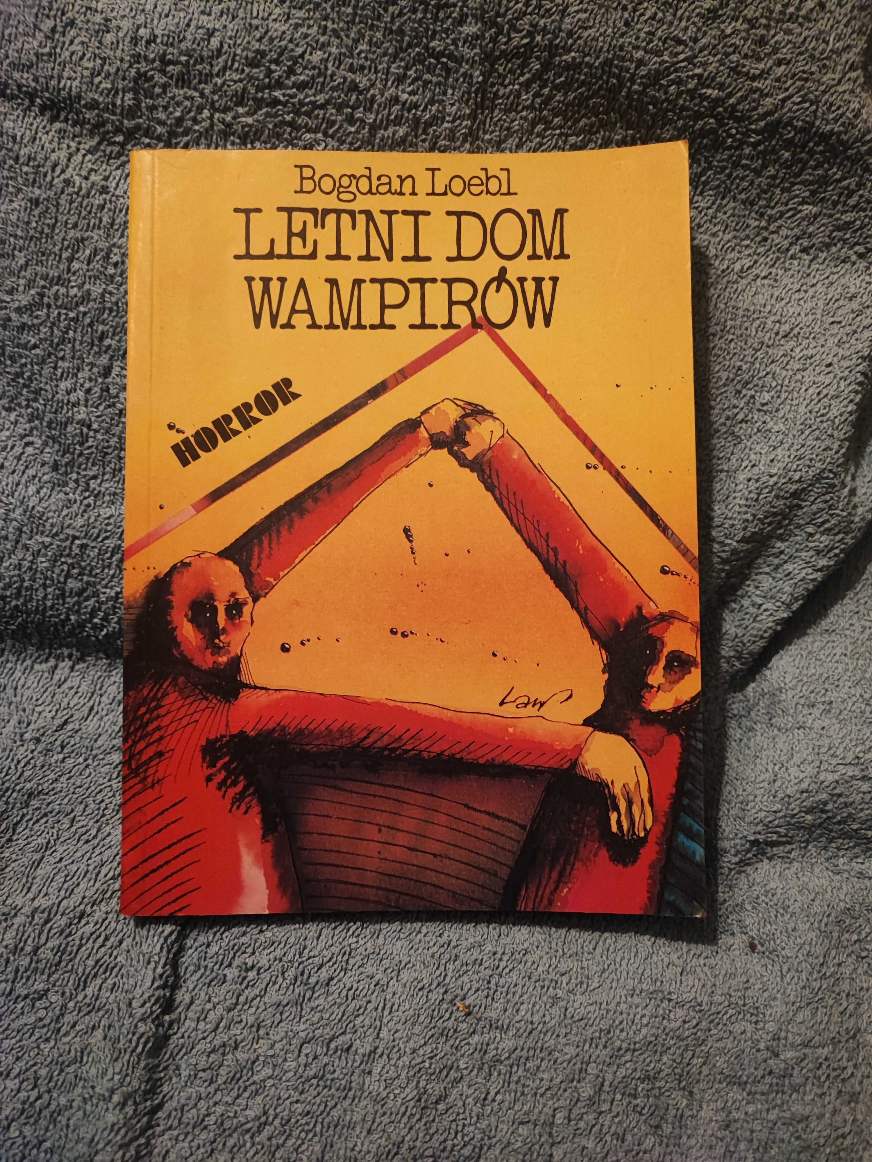 Letni dom wampirów - Loebl B.