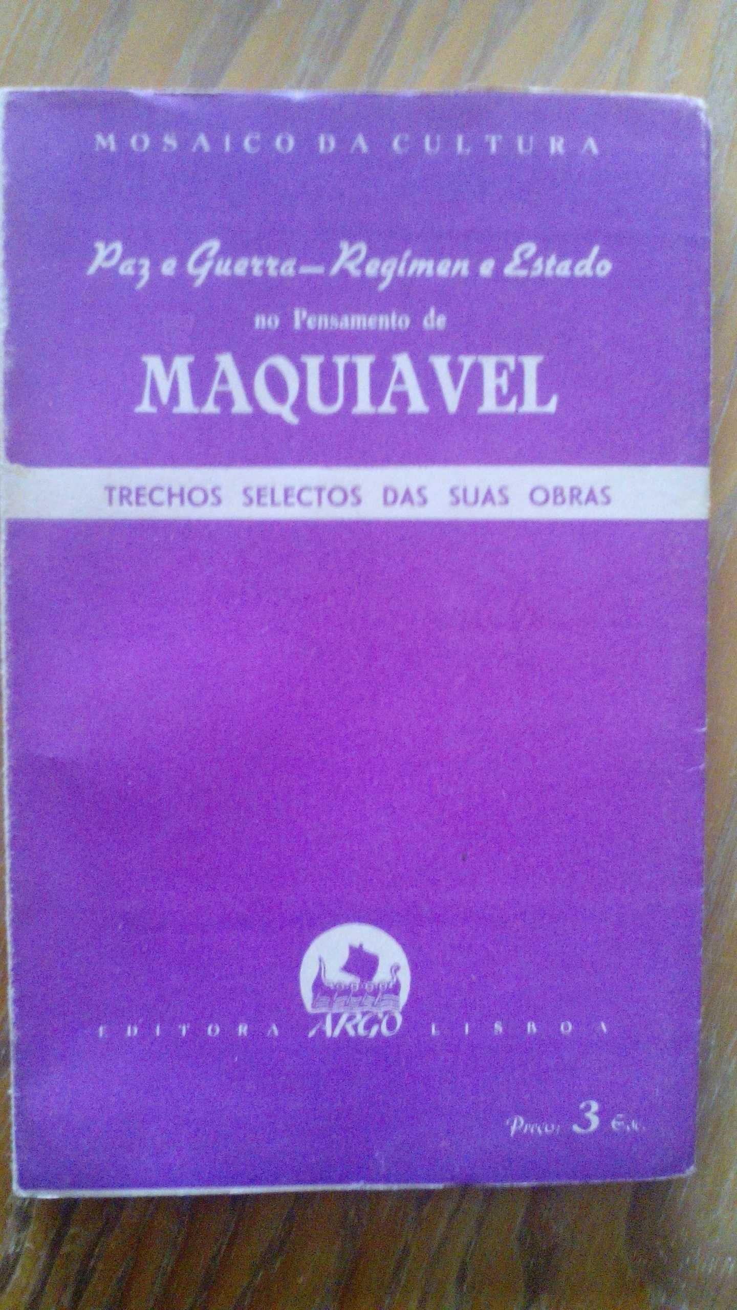 Paz e Guerra Regímen e Estado no Pensamento de Maquiavel
