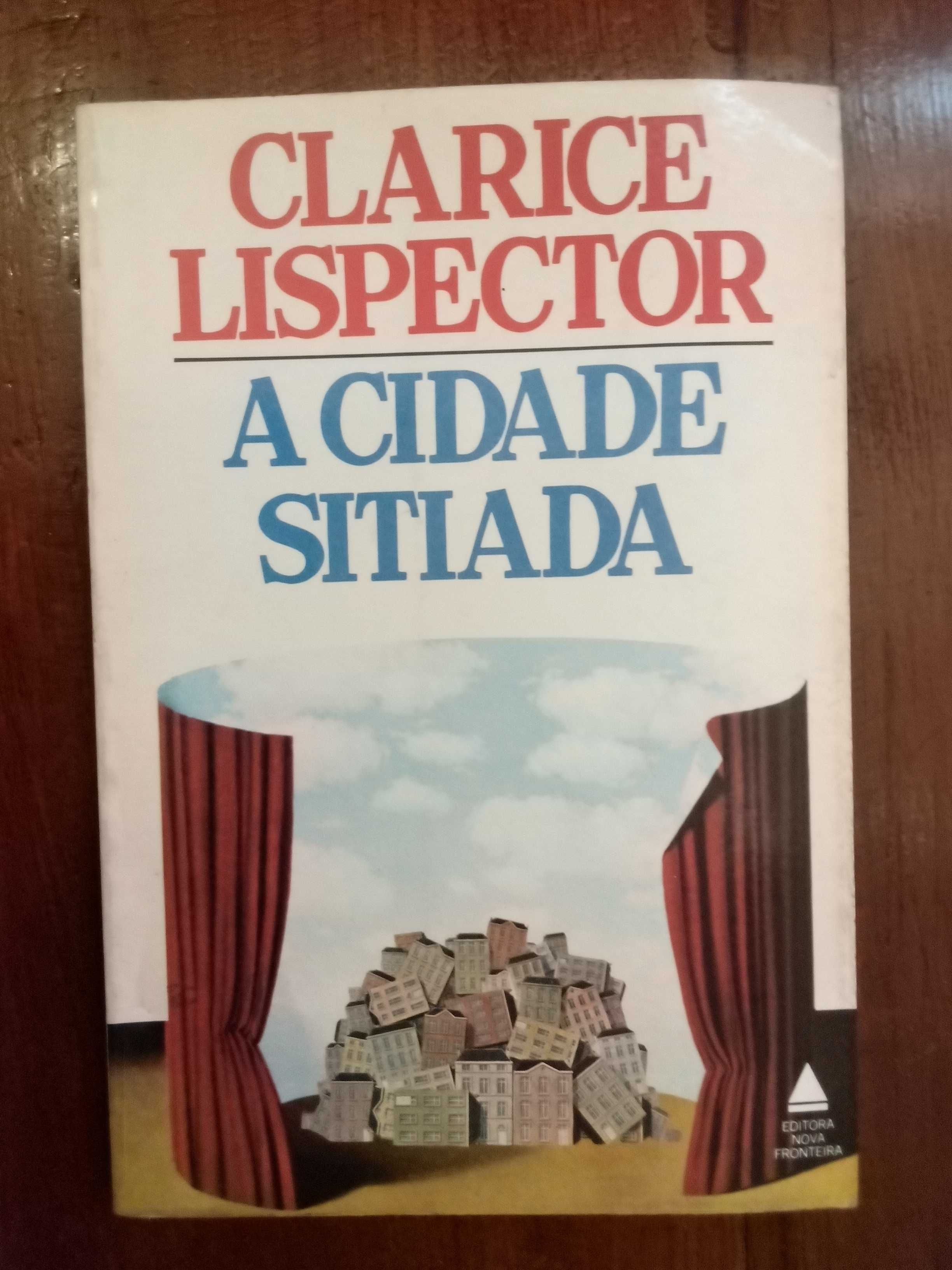 Clarice Lispector - A cidade sitiada
