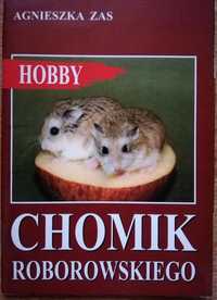 Chomik Roborowskiego; Chomiki; Świnki morskie