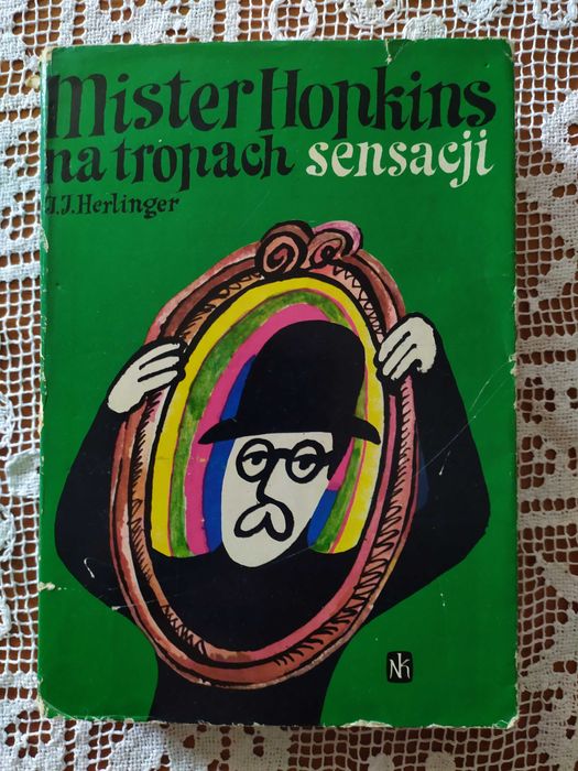 Mister Hopkins na tropach sensacji, Juliusz Jerzy Herlinger książka