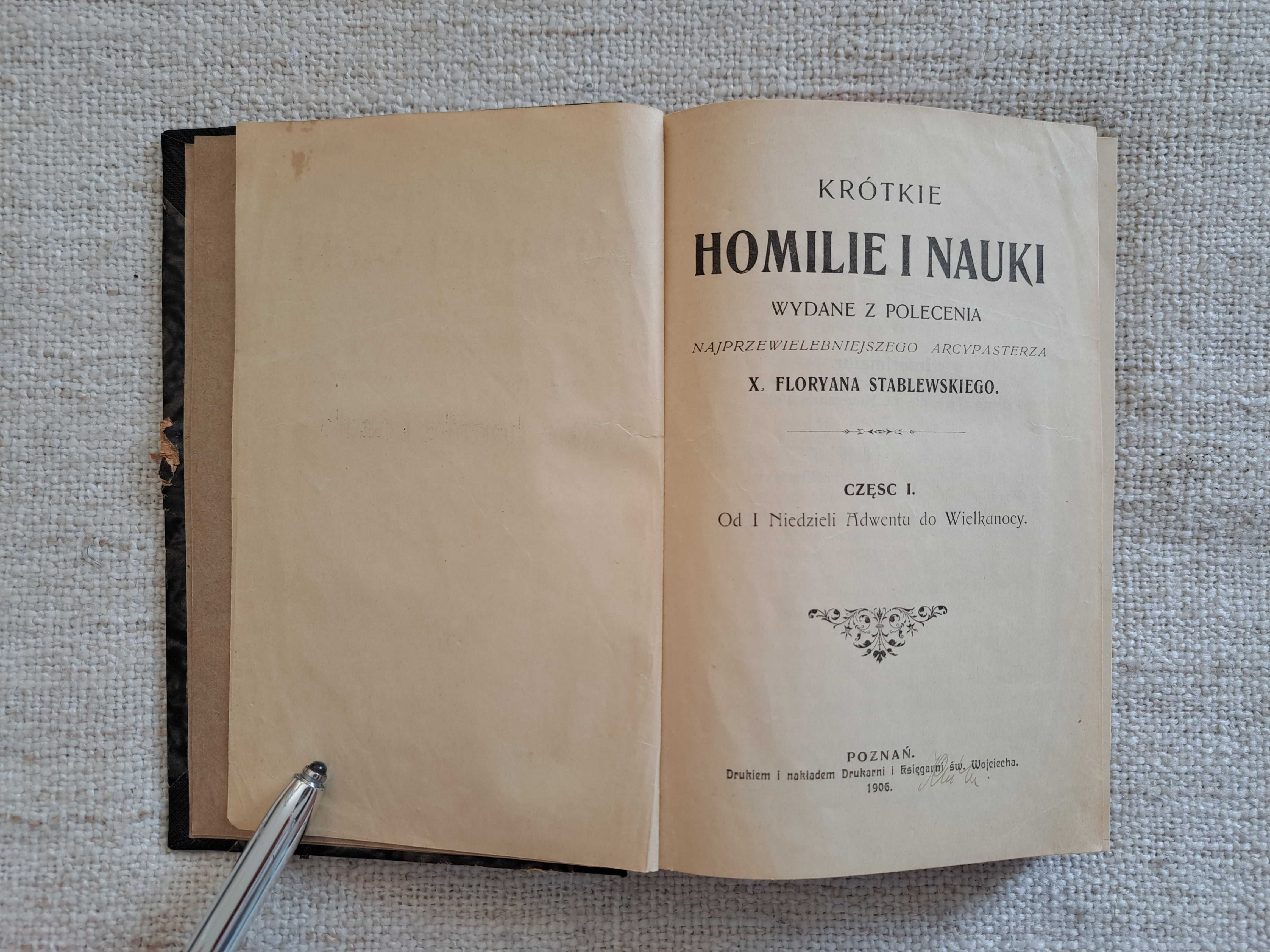 1906 rok. Homilie i Nauki X. Floryana Stablewskiego. Część I