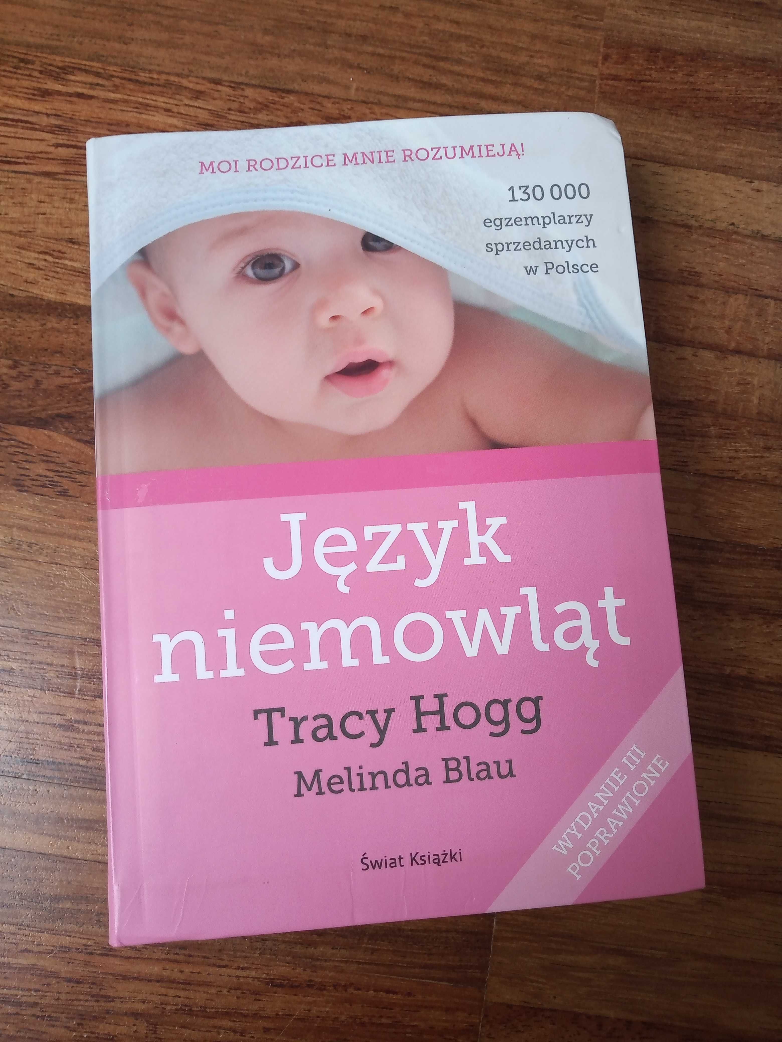 książka 2w1 tracy hogg "język niemowląt" i "język dwulatka"