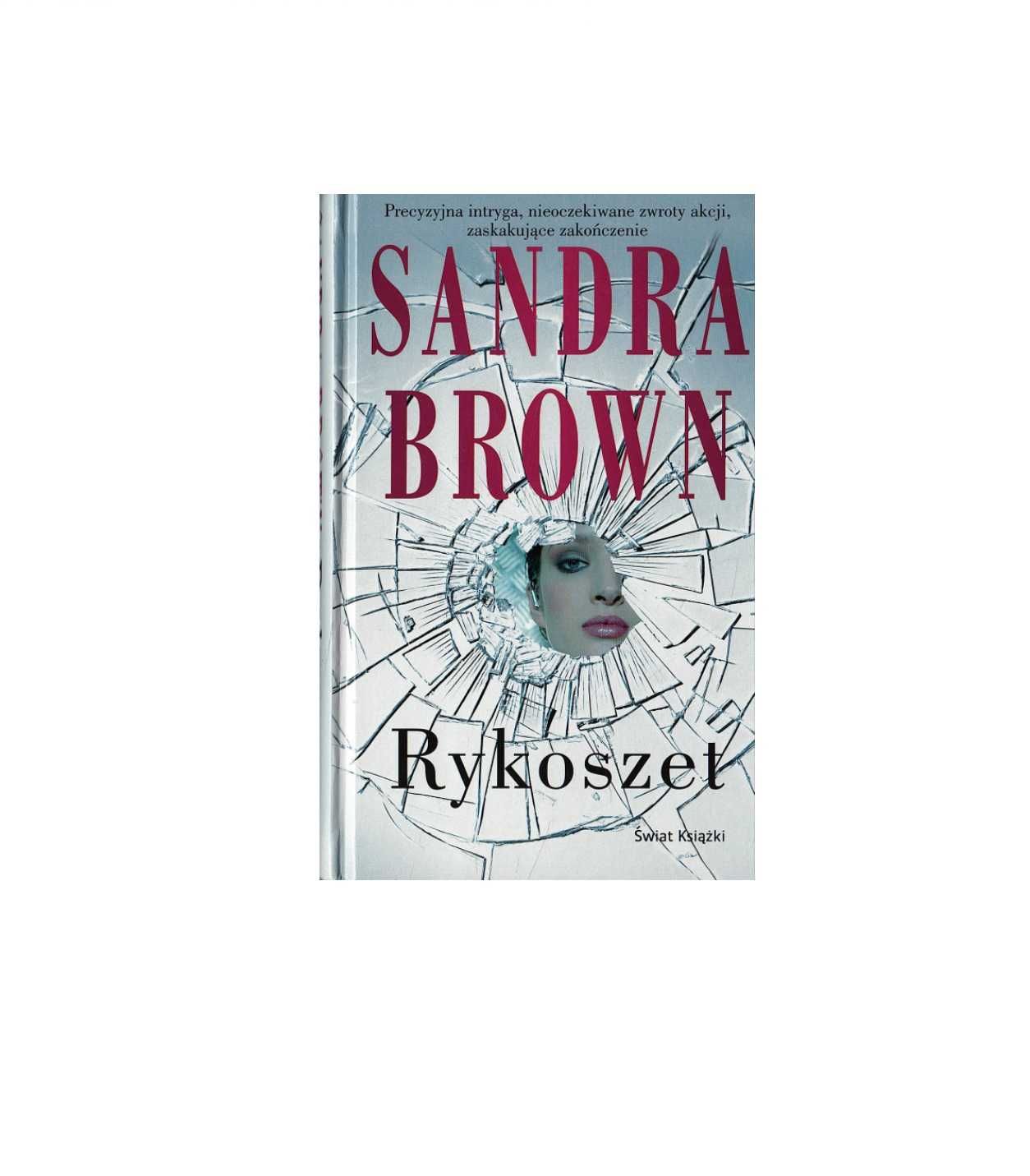 Rykoszet - Sandra Brown