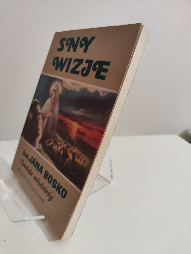 Sny wizje św. Jana Bosko Apostoła miłości - Jan Bacchiarello .