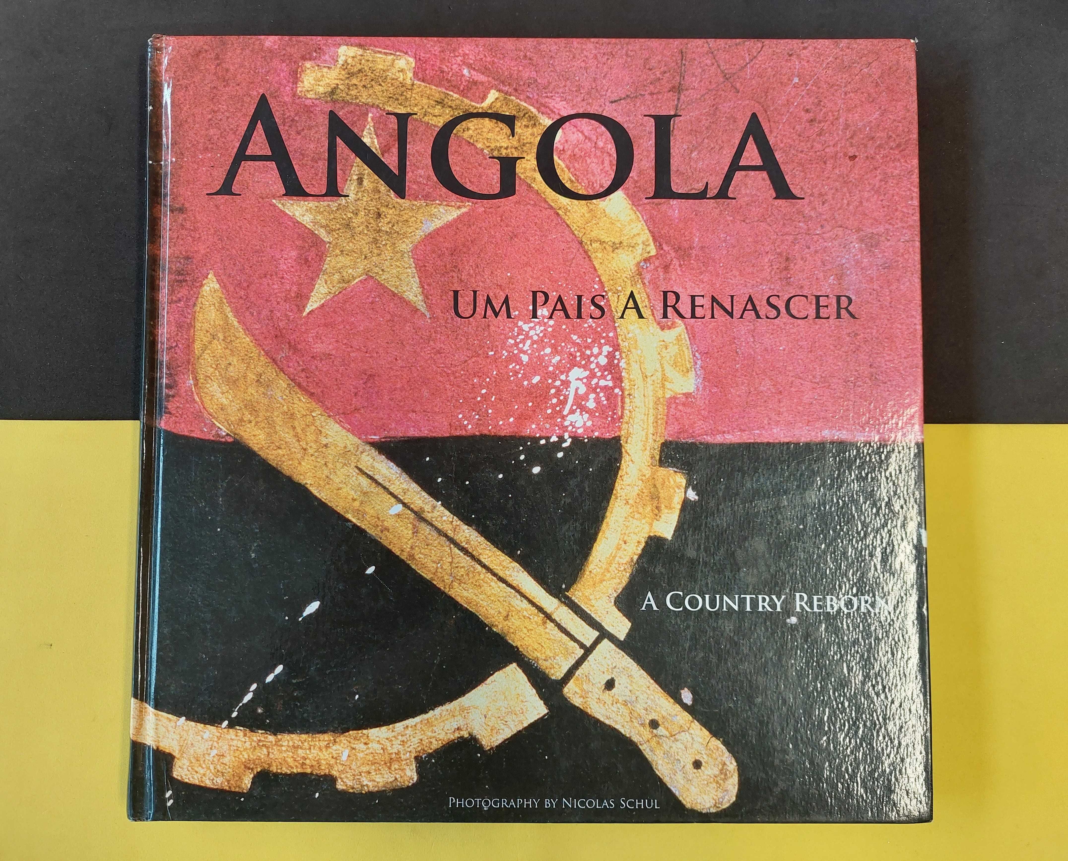 Angola: Um Pais a Renascer - A Country Reborn