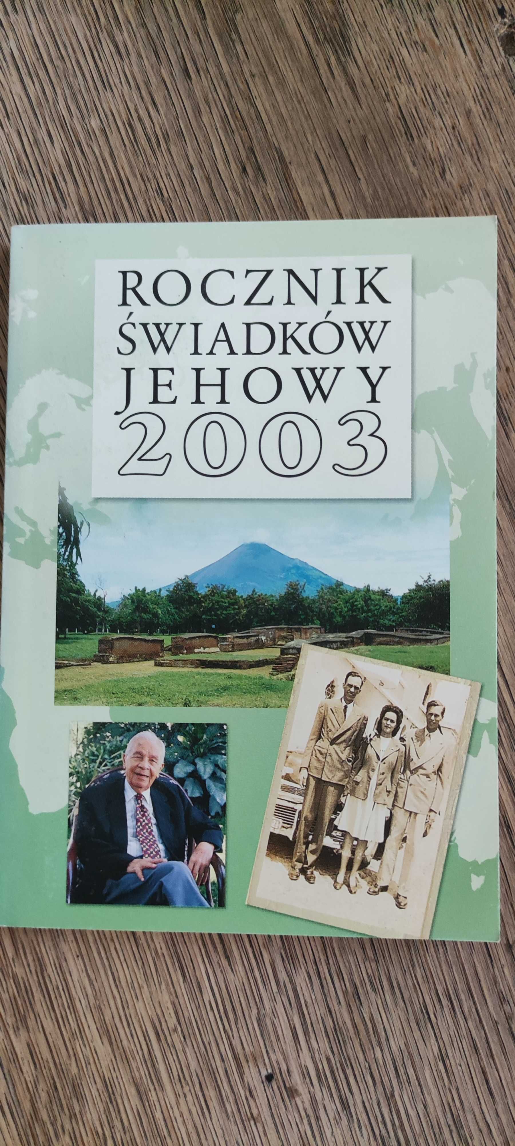 Roczniki świadków jehowy 2002 - 2003 Praca zbiorowa