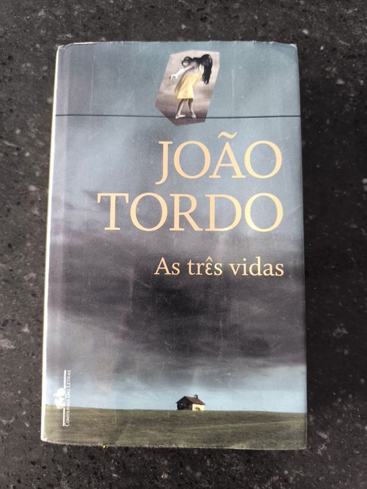 As três vidas - João Tordo