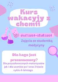 Kurs wakacyjny/maturalny z chemii ze studentem medycyny! Korepetycje